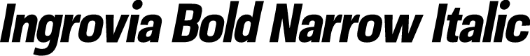 Ingrovia Bold Narrow Italic