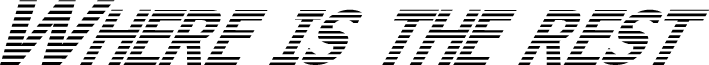 Where is the rest Italic