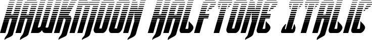 Hawkmoon Halftone Italic