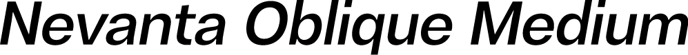 Nevanta Oblique Medium