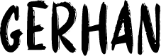 GERHAN