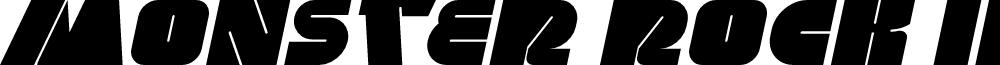 MONSTER ROCK Italic