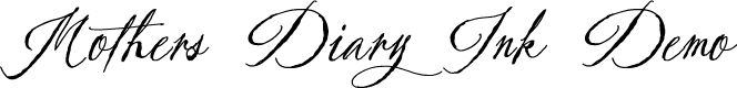 Mothers Diary Ink Demo