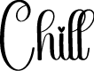Chill