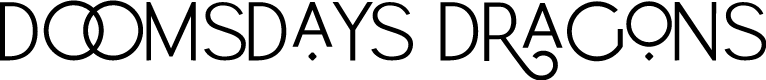 Doomsdays Dragons Elegant Business  