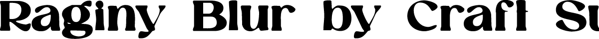 RaginyBlur-Regular Demo