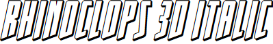 Rhinoclops 3D Italic