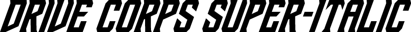 Drive Corps Super-Italic