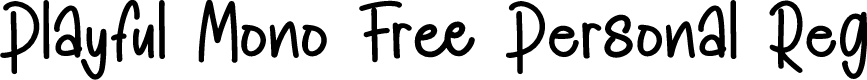 Playful Mono Free Personal Reg