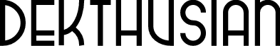 dekthusian