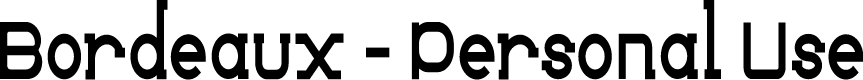 Bordeaux - Personal Use