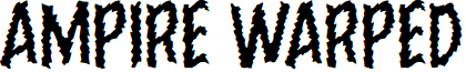 Ampire Warped