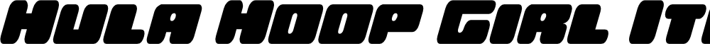 Hula Hoop Girl Italic