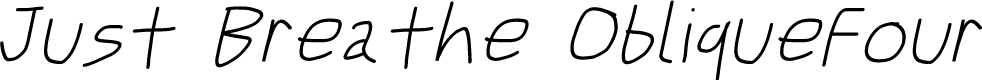 Just Breathe ObliqueFour