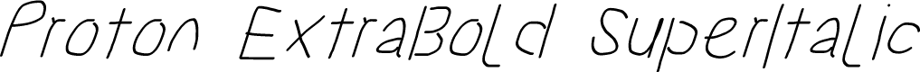 Proton ExtraBold SuperItalic
