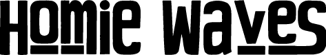 Homie Waves