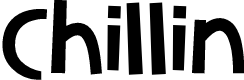 Chillin