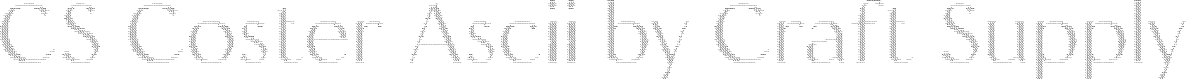 CS Coster Ascii Regular Demo