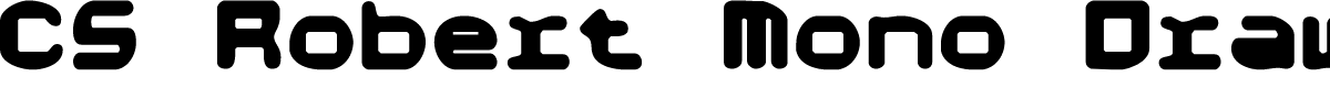 CSRobertMonoDrawn-Regular Demo