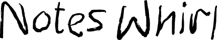 Notes Whirl