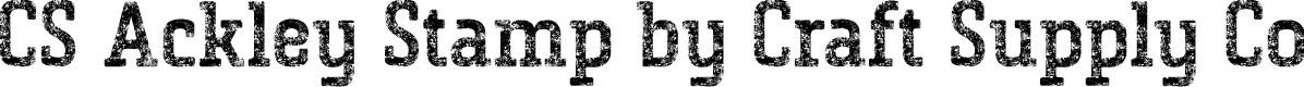 CSAckleyStamp-Regular Demo