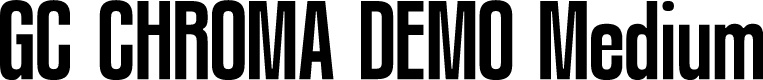GC CHROMA DEMO Medium