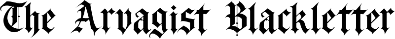 The Arvagist Blackletter