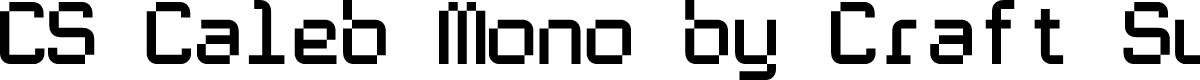 CS Caleb Mono Regular Demo