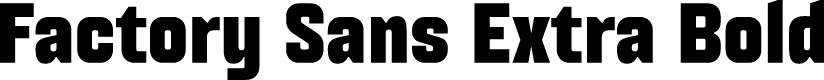 Factory Sans Extra Bold