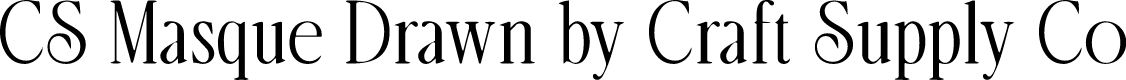 CSMasqueDrawn-Regular Demo
