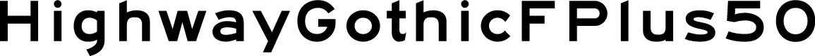 HighwayGothicFPlus50