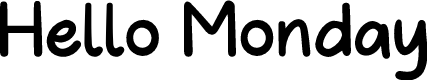 Hello Monday
