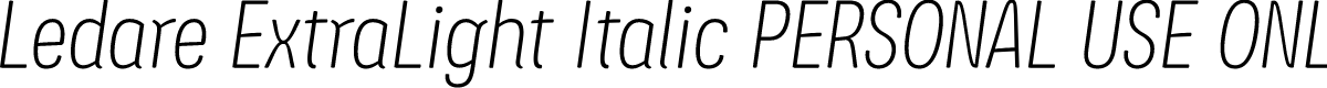 Ledare ExtraLight Italic PERSONAL USE ONLY