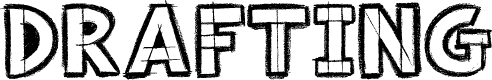 Drafting