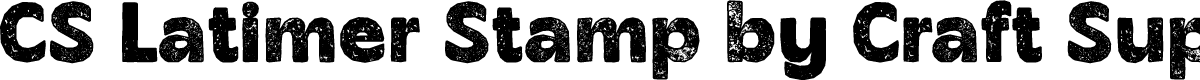 CS Latimer Stamp Regular Demo