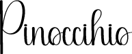 Pinoccihio