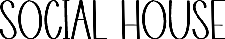 Social House