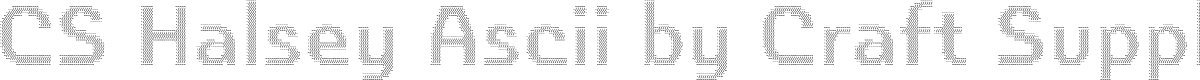 CS Halsey Ascii Regular Demo