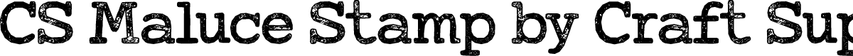 CS Maluce Stamp Regular Demo