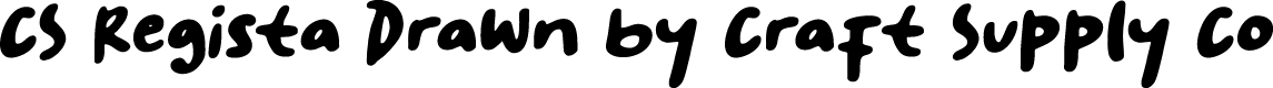 CSRegistaDrawn-Regular Demo
