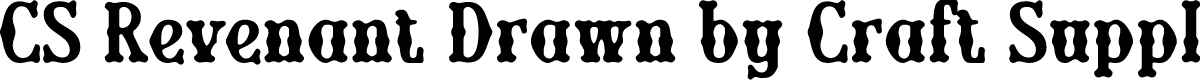 CSRevenantDrawn-Regular Demo