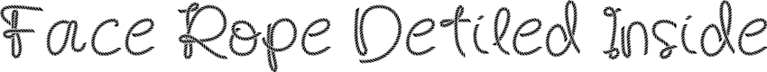 Face Rope Detiled Inside Regular