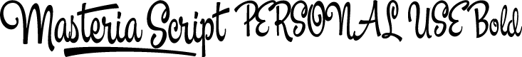 Masteria Script PERSONAL USE Bold