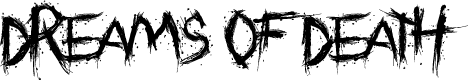 Dreams of Death Brutal