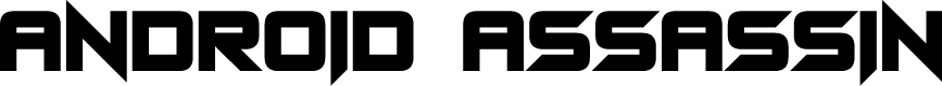 Android Assassin
