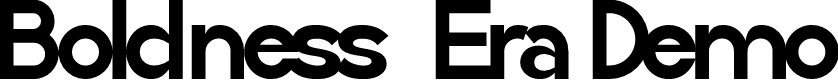 Boldness Era Demo