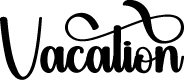 Vacation