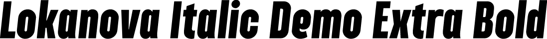 Lokanova Italic Demo Extra Bold
