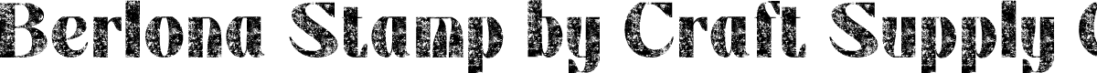 BerlonaStamp-Regular Demo