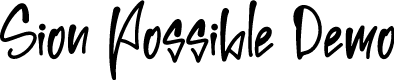 Sion Possible Demo
